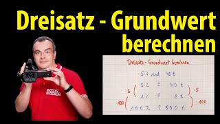 Dreisatz  Grundwert berechnen  Lehrerschmidt [upl. by Pruter]