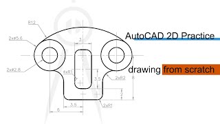 2D AutoCAD Practice drawing with annotations from scratch [upl. by Avrit]