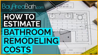 How To Estimate Bathroom Remodeling Costs [upl. by Gemini]