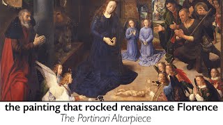 The painting that rocked renaissance Florence the Portinari Altarpiece [upl. by Beale]