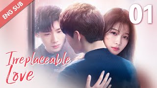 ENG SUB Irreplaceable Love 01 Bai Jingting Sun Yi [upl. by Dianuj]