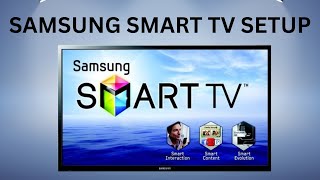 How to setup a Samsung Smart TV step by step [upl. by Nueoras]