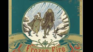 Lamplighter Theatre Presents  Frozen Fire [upl. by Hopper]