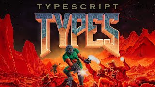 TypeScript types can run DOOM [upl. by Estrin]