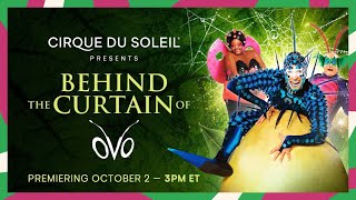 BEHIND THE CURTAIN OF OVO  Cirque du Soleil [upl. by Ymmak]