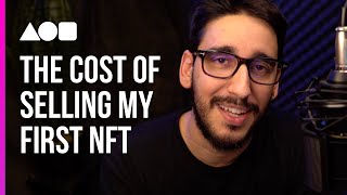 How much it cost to sell my first NFT 2021 [upl. by Yttam272]