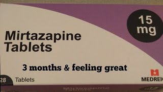 Mirtazapine 15mg 3 month review [upl. by Enidan]