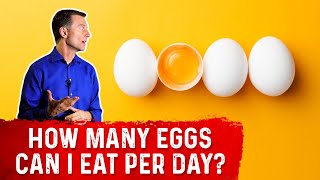 How Many Eggs Can I Eat a Day – Dr Berg [upl. by Ahsaeyt]