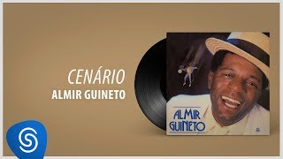 Almir Guineto  Cenario Álbum Almir Guineto [upl. by Edgardo]