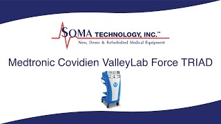 Medtronic Covidien ValleyLab Force TRIAD  Soma Technology Inc [upl. by Attem]