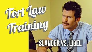 Tort Law Training Slander vs Libel [upl. by Ecnaled]