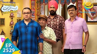 Taarak Mehta Ka Ooltah Chashmah  Episode 2529  Full Episode [upl. by Ailalue]