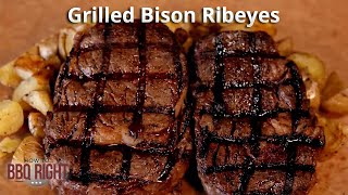 The BEST Way to Grill Bison Ribeyes [upl. by Walliw]