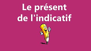 Le présent de lindicatif  La conjugaison [upl. by Bush412]