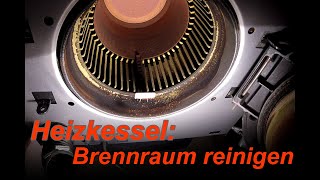 Heizkessel Brennraum selbst reinigen [upl. by Arly]