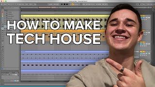 How To Make Tech House Like The Pros [upl. by Cinimmod]