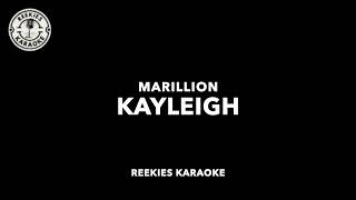 Marillion  Kayleigh  Karaoke [upl. by Cinimod658]