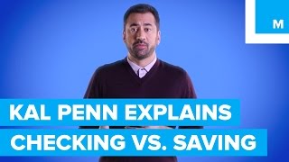 Whats the Difference Between Checking amp Savings Kal Penn Explains  Mashable [upl. by Epner155]