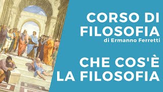 Che cosè la filosofia [upl. by Lusa103]