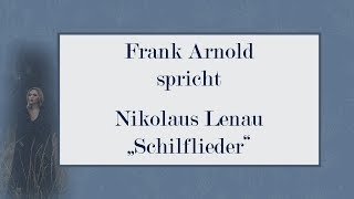 Nikolaus Lenau „Schilflieder“ 1832 [upl. by Atlee809]