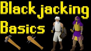 Basic Blackjacking Guide 2021 OSRS [upl. by Abell]