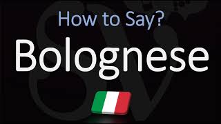 How to Pronounce Bolognese Sauce CORRECTLY English Italian Pronunciation [upl. by Wyn900]