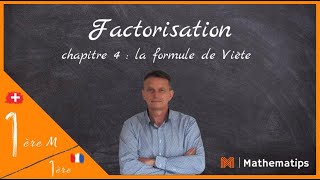 Factorisation  La formule de Viète [upl. by Aihsitan]