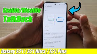 Galaxy S21UltraPlus How to EnableDisable TalkBack [upl. by Finbar]