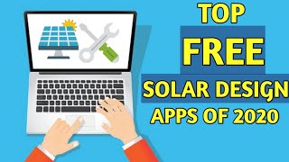 TOP FREE SOLAR PV DESIGN APPS OF 2020 [upl. by Nnyliak]