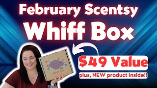 February Scentsy Whiff Box [upl. by Elylrac79]