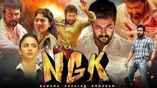 NGK Full Movie In Hindi Dubbed  Suriya Sai Pallavi Rakul Preet Singh  Facts amp Review [upl. by Yuille]