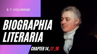 Biographia Literaria  S T Coleridge  Introduction  Chapter 17 18 [upl. by Abie]