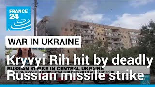 Child among dead as Russian missiles hit Ukraines Kryvyi Rih • FRANCE 24 English [upl. by Airetnuhs]