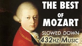 The Best Of Mozart  Slowed Down  432Hz  45 Hours [upl. by Bevers910]