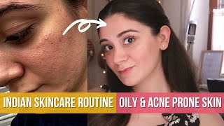 MY INDIAN SKINCARE ROUTINE for Oily amp Acne Prone Skin  Sana Grover [upl. by Marlow]