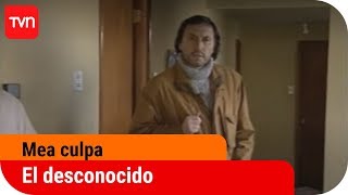 El desconocido  Mea culpa  T4E7 [upl. by Quintilla]