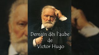 Victor Hugo  Demain dès laube [upl. by Yknip]