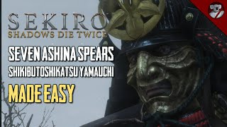 Seven Ashina Spears Guide  Shikibu Toshikatsu Yamauchi  Sekiro [upl. by Opaline]