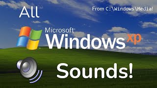 All Windows XP Sounds [upl. by Terchie]