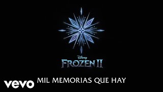 Leslie Gil  Mil Memorias De quotFrozen 2quotLyric Video [upl. by Annerahs228]