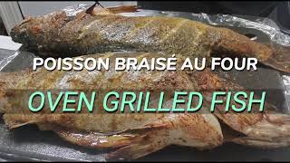 POISSON BRAISÉ AU FOUR à la camerounaiseRecette facile et inratableOVEN GRILLED FISHEasy recipe [upl. by Oinota591]