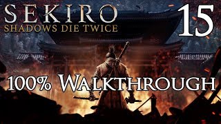 Sekiro Shadows Die Twice  Walkthrough Part 15 Ashina Depths [upl. by Eeima]