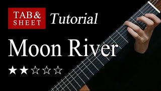 Moon River  Fingerstyle Lesson  TAB [upl. by Handler54]