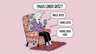 60s Lingo Quiz [upl. by Fleisig331]