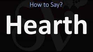 How to Pronounce Hearth CORRECTLY [upl. by Ikey]