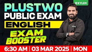 Plus Two Public Exam English  Exam Booster  Xylem Plus Two [upl. by Ydissahc]