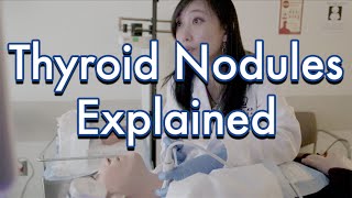 Thyroid Nodules Explained [upl. by Belicia159]