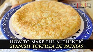 The Authentic Spanish Tortilla de Patatas Potato Omelette [upl. by Ofella451]