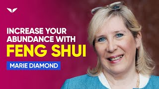 Use Feng Shui To Become Abundant Today  Marie Diamond [upl. by Etnwahs]