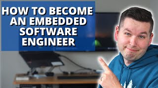 How To Become An Embedded Software Engineer [upl. by Harrus]